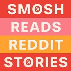 The logo for Smosh Reads Reddit Stories